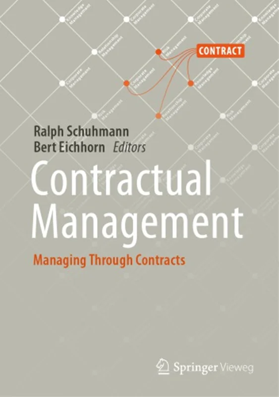 Contractual Management: Managing Through Contracts