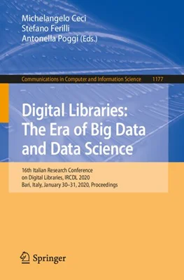 Digital Libraries: The Era of Big Data and Data Science: 16th Italian Research Conference on Digital Libraries, IRCDL 2020, Bari, Italy, January