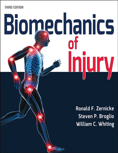 Download Book Biomechanics of Injury 3rd Edition, Ronald F. Zernicke, Steven P. Broglio, William C. Whiting, B0BK33WVNJ, 1718201591, 978-1718201590, 9781718201590