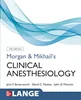 Download Book Morgan and Mikhail's Clinical Anesthesiology, 7th Edition,John F. Butterworth, David C. Mackey, John D. Wasnick, 9781260473803, 9781260473797, 978-1260473803, 978-1260473797