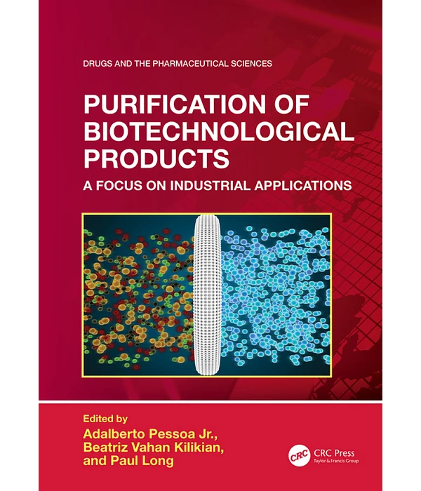تنقية المنتجات التكنولوجية الحيوية: التركيز على التطبيقات الصناعية