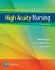 Download Book High-Acuity Nursing, 7th Edition, Kathleen Dorman Wagner, 0135949181, 0134460022, 0134459962, 0135165652, 0134880153, 9780134459295, 9780134459981, 9780135949184, 9780134460024, 9780134459967, 9780135165157, 9780135165652, 9780134880150-