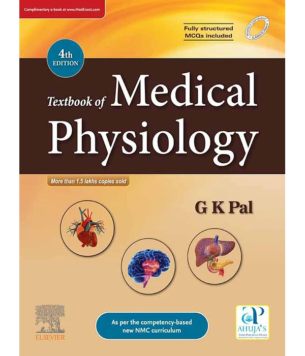 Textbook of Medical Physiology 4th Edition, GK Pal, 8131265994, 9788131265994, 9788131266007, 978-8131265994, 978-8131266007, B0BW4KP5TL