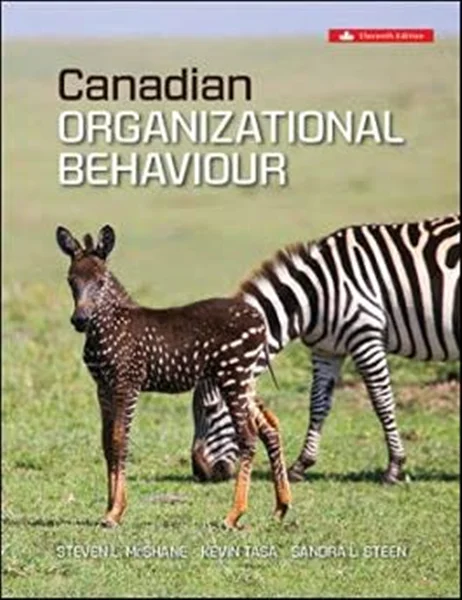 Download Book Canadian Organizational Behaviour 11th Edition, Steven Mcshane, Kevin Tasa, Sandra Steen, 1264159374, 1260326853, 9781264159376, 9781260326857, 9781264159383, 978-1264159376, 978-1260326857, 978-1264159383