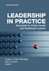 Leadership in Practice: Essentials for Public Health and Healthcare Leaders, Susan C. Helm-Murtagh, 0826149235, 0826149243, 9780826149237, 9780826149244, 978-0826149237, 978-0826149244