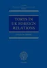 Download Book Torts in UK Foreign Relations, Uglješa Grušić, B0CG1T7Y9M, 0198869223, 0192640291, 9780198869221, 9780192640291, 9780192640284, 9780191905728, 978-0198869221, 978-0192640291, 978-0192640284, 978-0191905728