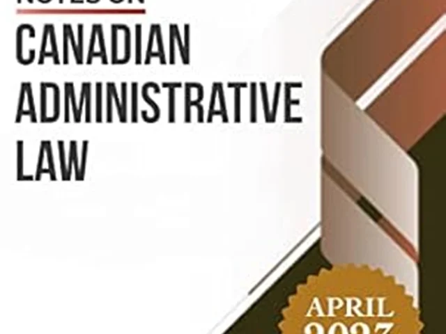 Download Book Notes on Canadian Administrative Law : for NCA Candidates (Canada NCA Exam Notes), Manuel Akinshola, 9781777090326, 978-1777090326