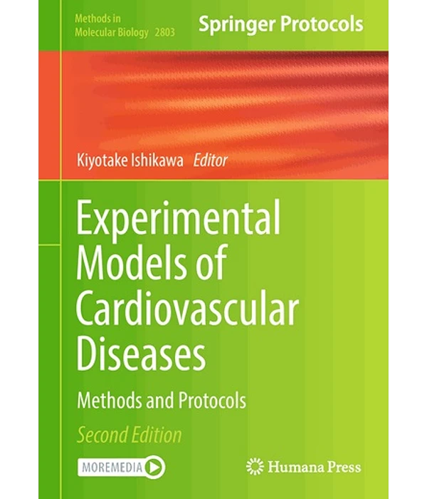 النماذج التجريبية لأمراض القلب والأوعية الدموية: الأساليب والبروتوكولات الطبعة الثانية