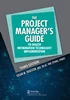 The Project Manager's Guide to Health Information Technology Implementation 3rd Edition, Susan M. Houston, 103207387X, 1000441873,  9781032073873, 9781000441871, 978-1032073873, 978-1000441871