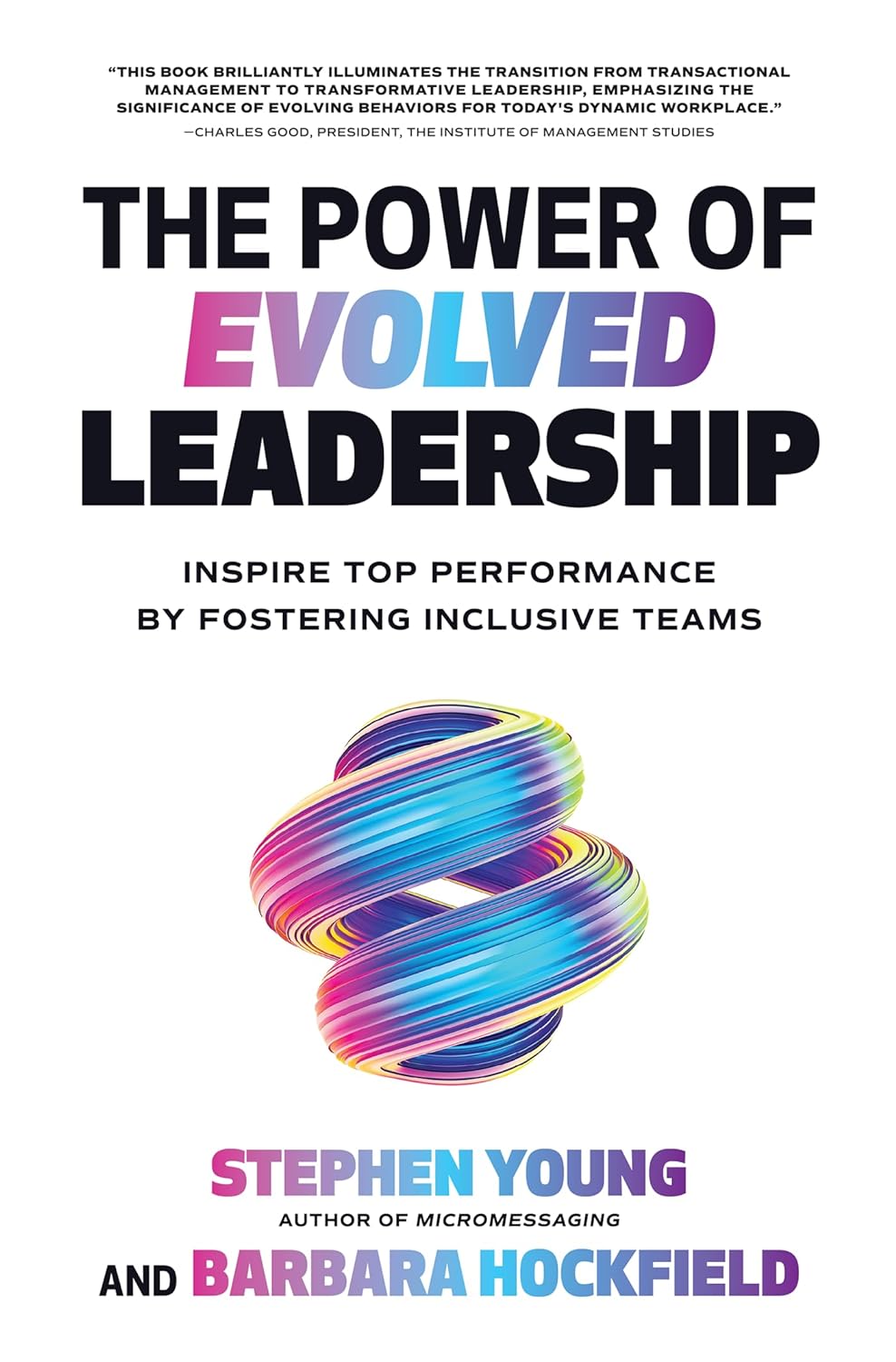 Download Book The Power of Evolved Leadership: Inspire Top Performance by Fostering Inclusive Teams, Stephen Young, B0CBNL629Q, 126001083X, 1260010848, 9781260010831, 9781260010848, 978-1260010831, 978-1260010848