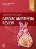 Download Book Augoustides and Kaplan's Cardiac Anesthesia Review, John G. T. Augoustides, Joel A. Kaplan, B0C5QXW1TW, 0443115761, 9780443115783, 9780443115769, 9780443115776, 978-0443115783, 978-0443115769, 978-0443115776