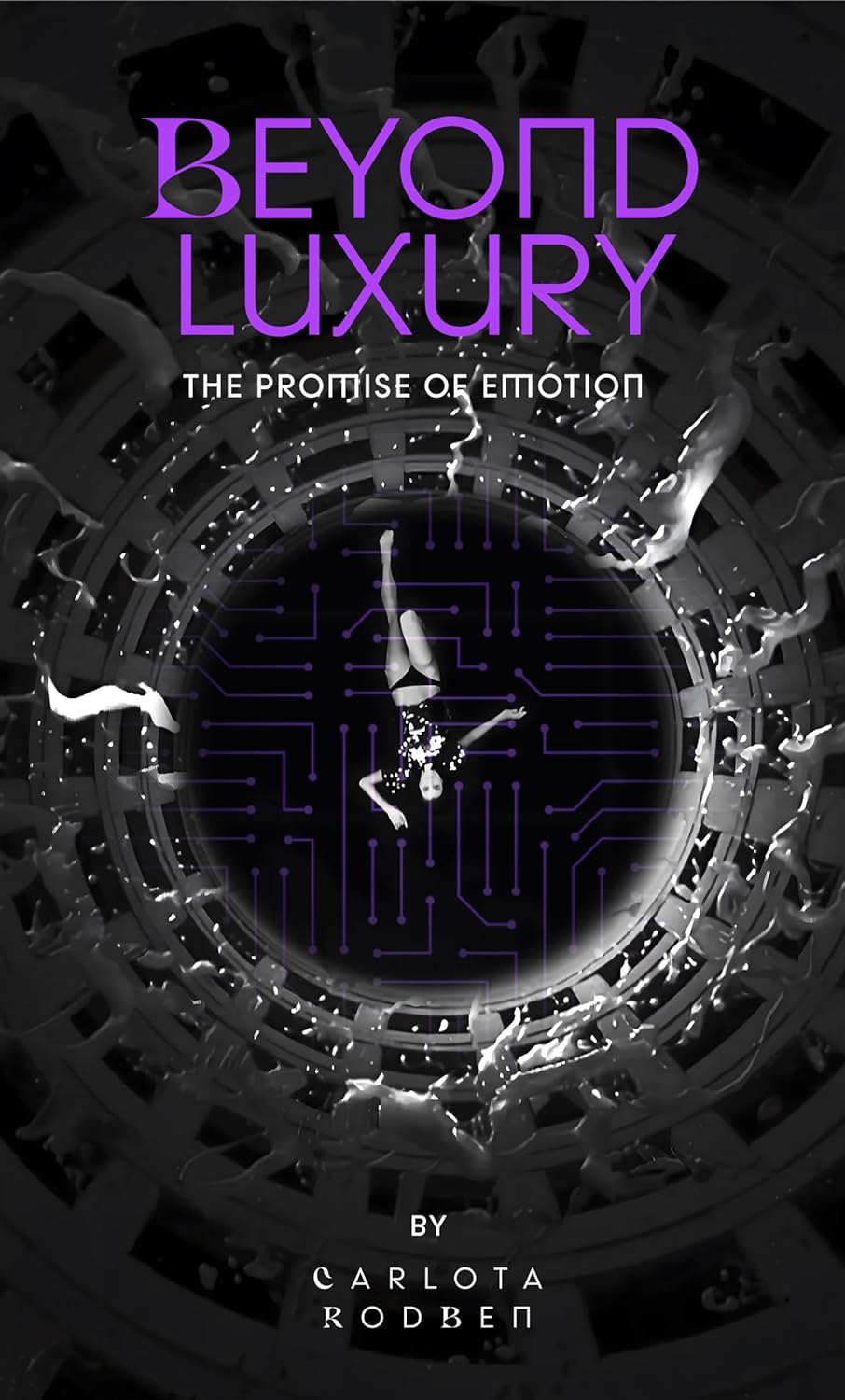 Download Book Beyond Luxury, Rodben, B0CJ2WBMWP, B0CJXGL76C, 979-8889265054, 9798889265054, 9798889265061, 979-8889265061