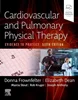 Download Book Cardiovascular and Pulmonary Physical Therapy: Evidence to Practice 6th Edition, Donna Frownfelter, B09QWXY87K, 0323624715, 032362474X, 9780323624718, 9780323624749, 9780323624756, 978-0323624718, 978-0323624749, 978-0323624756