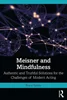 Meisner and Mindfulness: Authentic and Truthful Solutions for the Challenges of Modern Acting Royce Sparks, 1032186003, 103218602X, 978-1032186009, 9781032186009, 978-1032186023, 9781032186023, B0B7Z8T2WZ
