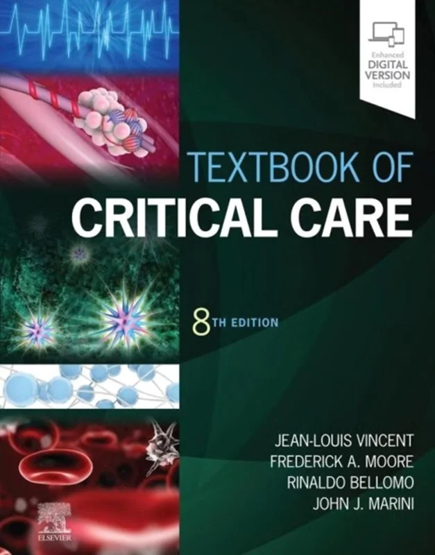 Download Book Textbook of Critical Care 8th Edition, Jean-Louis Vincent, Frederick A. Moore, Rinaldo Bellomo, John J. Marini, 0323759297, 978-0323759298, 9780323759298, B0BQZ43Y89