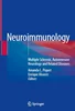 دانلود کتاب نورو ایمونولوژی: مولتیپل اسکلروزیس، نورولوژی خود ایمنی و بیماری های مرتبط
