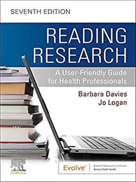 Download Book Reading Research: A User-Friendly Guide for Health Professionals 7th Edition, Barbara Davies, Jo Logan, 0323759270, 9780323759250, 9780323759243, 9780323759274, 978-0323759250, 978-0323759243, 978-0323759274