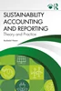 Sustainability Accounting and Reporting: Theory and Practice, Rashedul Hasan, 9781032762173, 9781040338186, 9781003477617, 9781040338162, 9781032762159, 978-1032762173, 978-1040338186, 978-1003477617, 978-1040338162, 978-1032762159