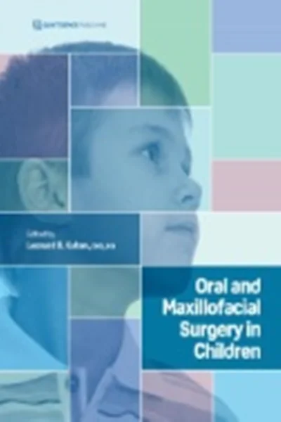 Download Book Oral and Maxillofacial Surgery in Children, Leonard B. Kaban, 9781647241407, 978-1647241407