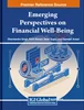 Emerging Perspectives on Financial Well-Being, Singh Dharmendra, 9798369317501, 9798369317525, 9798369317518, 979-8369317501, 979-8369317525, 979-8369317518