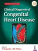 Download Book Clinical Diagnosis Of Congenital Heart Disease 3rd Edition, M Satpathy, BR Mishra, 9389587980, 978-9389587982, 9789389587982, B09RK4M3JH
