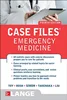 Download Book Case Files Emergency Medicine, Fourth Edition 4th Edition, Eugene Toy, Barry Simon, Kay Takenaka, 9781259640827, 9781259640834, 978-1259640827, 978-1259640834