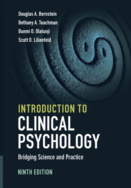 Download Book Introduction to Clinical Psychology 9th Edition, Douglas A. Bernstein, 1108735797, 1108484379, 1108583555, 978-1108583558, 9781108583558, 978-1108484374, 9781108484374, 978-1108735797, 9781108735797, B08K3LD9PP