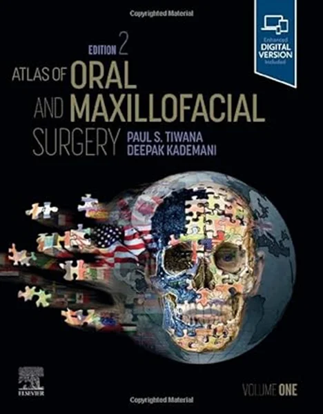 Download Book Atlas of Oral and Maxillofacial Surgery - 2 Volume SET, 2nd Edition, Paul Tiwana, Deepak Kademani, 9780323789639, 9780323789646, 978-0323789639, 978-0323789646