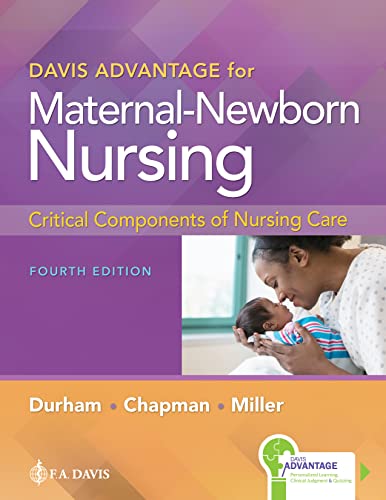 Download Book Davis Advantage for Maternal-Newborn Nursing: Critical Components of Nursing Care Fourth Edition, Connie Durham, 9781719645737, 9781719648288, 978-1719645737, 978-1719648288