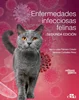 Download Book Enfermedades infecciosas felinas, 2.ª ed. (Spanish Edition),  María Luisa Palmero, Vanessa Carballés, B0BX48G8PK, 8418706279, 978-8418706271, 9788418706271