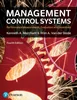 Management Control Systems: Performance Measurement, Evaluation and Incentives 4th Edition, Kenneth Merchant; Wim Van der Stede, 1292110554, 1292110589, 9781292110554, 978-1292110554, 9781292110585, 978-1292110585