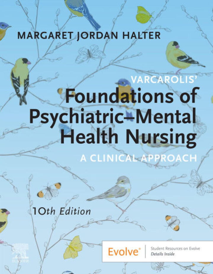 Varcarolis' Foundations of Psychiatric-Mental Health Nursing 10th Edition, Margaret Jordan Halter, 0443249164, 0443127239, 9780443127236, 9780443249167, 9780443249181, 978-0443127236, 978-0443249167, 978-0443249181