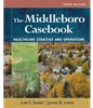 The Middleboro Casebook: Healthcare Strategies and Operations 3rd Edition, James B. Lewis; Lee F. Seidel, B09V3F7C1W, 1640553525, 1640553495, 9781640553521, 978-1640553521, 9781640553491, 978-1640553491