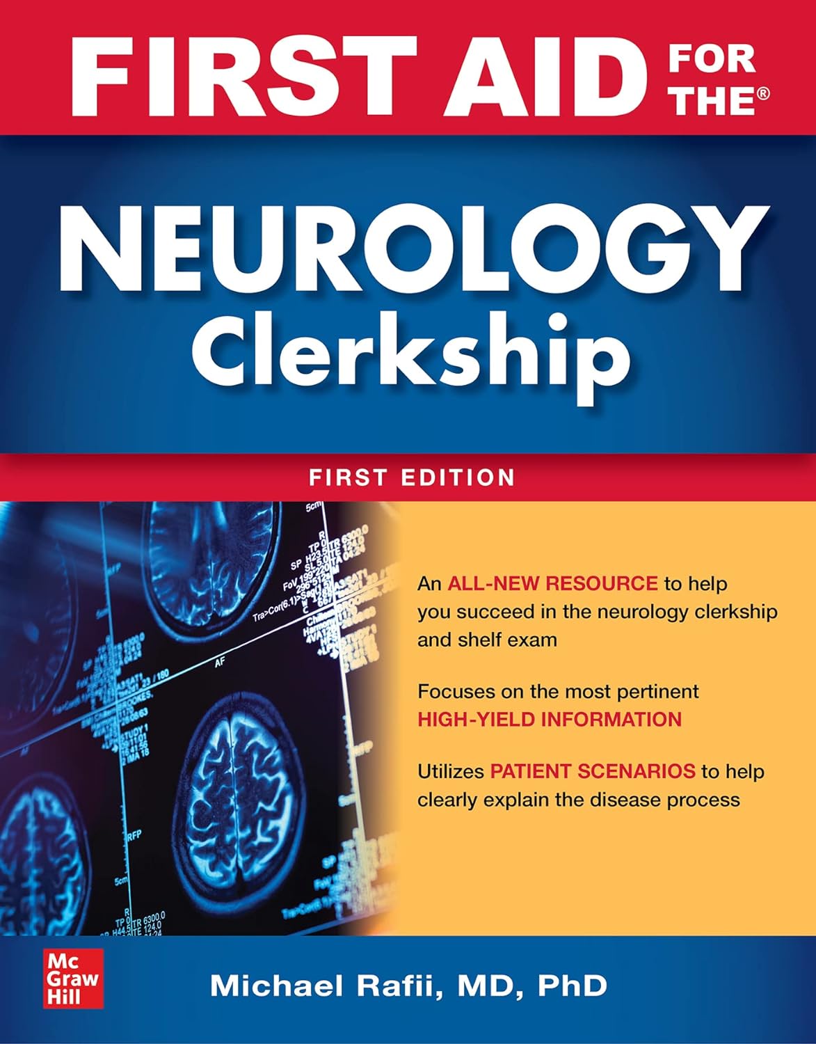 Download Book First Aid for the Neurology Clerkship, by Michael S. Rafii, B0BKTTC5BZ, 1264278845, 1264278853, 9781264278848, 9781264278855, 978-1264278848, 978-1264278855