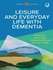 Download Book Leisure and Everyday Life with Dementia, Christopher Russell, Karen Gray, Jane Twigg, B0CKH6W8K2, 0335251307, 9780335251308, 9780335251315, 978-0335251308, 978-0335251315