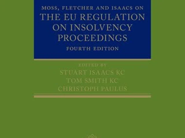 Download Book Moss, Fletcher and Isaacs on The EU Regulation on Insolvency Proceedings 4th Edition, by Tom Smith, Stuart Isaacs, Christoph Paulus, 0192855239, 9780192855237, 9780192667458, 978-0192855237, 978-0192667458