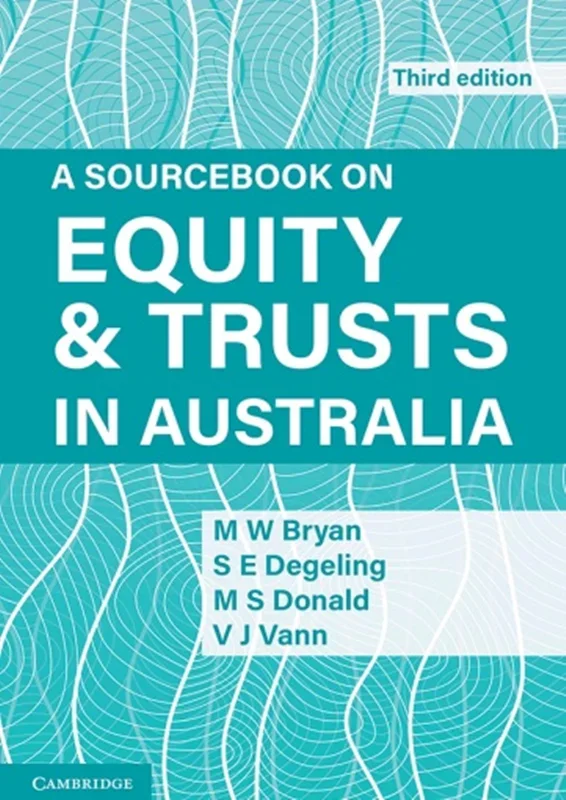 A Sourcebook on Equity and Trusts in Australia 3rd Edition