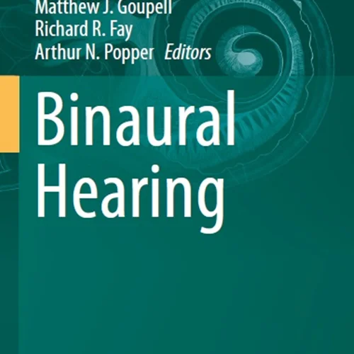 Binaural Hearing: With 93 Illustrations