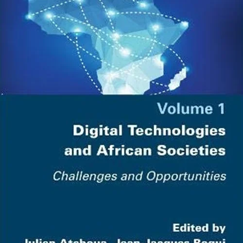 دانلود کتاب فن آوری های دیجیتال و جوامع آفریقایی: چالش ها و فرصت ها