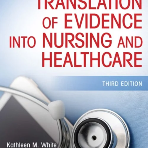 دانلود کتاب ترجمه شواهد به پرستاری و بهداشت و درمان