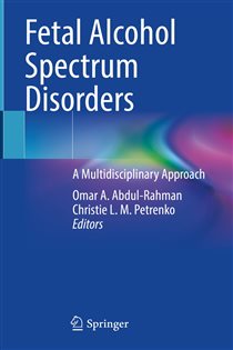 Fetal Alcohol Spectrum Disorders A Multidisciplinary Approach