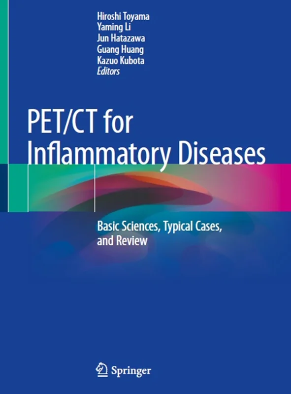 دانلود کتاب PET/CT برای بیماری های التهابی: علوم پایه، موارد معمول و بررسی