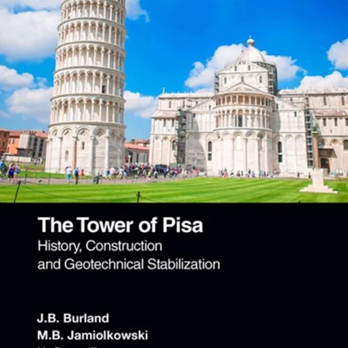 برج پیزا: تاریخچه، ساخت و ساز و تثبیت ژئوتکنیکی