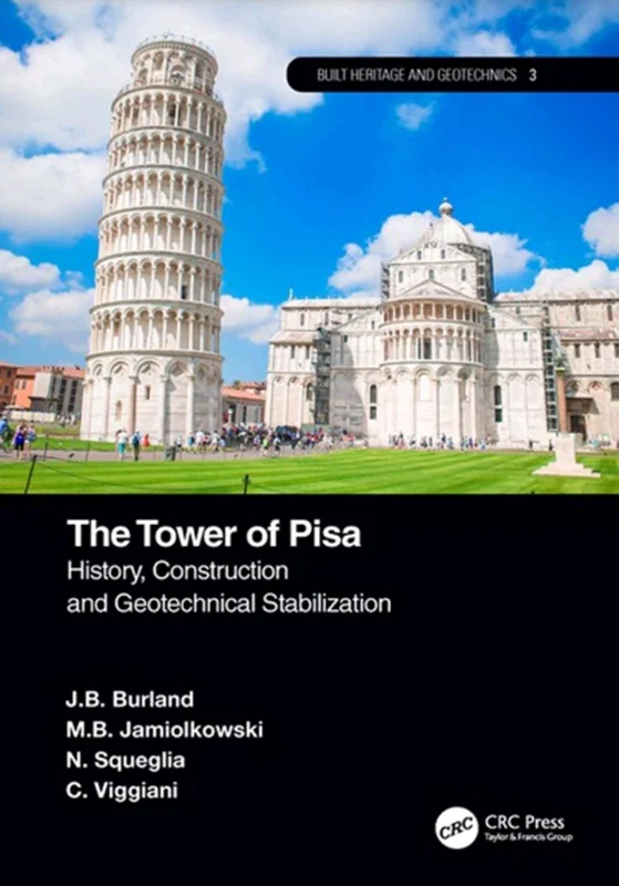 برج پیزا: تاریخچه، ساخت و ساز و تثبیت ژئوتکنیکی