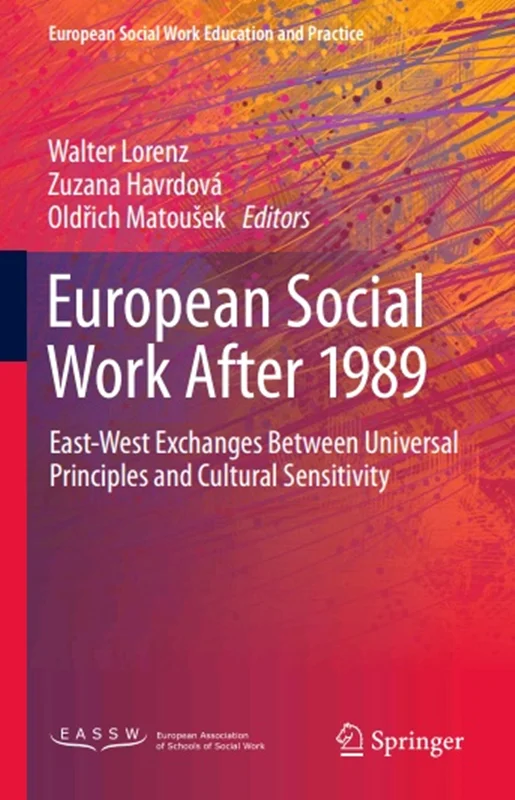 European Social Work After 1989: East-West Exchanges Between Universal Principles and Cultural Sensitivity