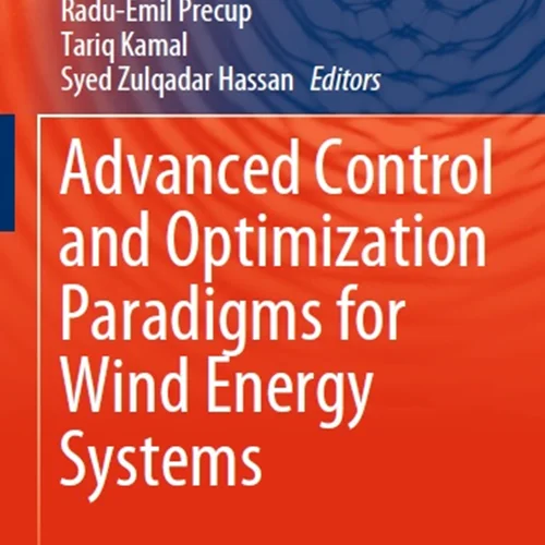 دانلود کتاب الگو های پیشرفته کنترل و بهینه سازی برای سیستم های انرژی باد