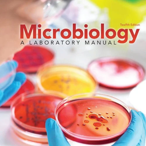 دانلود کتاب میکروبیولوژی: یک کتابچه راهنمای آزمایشگاهی، ویرایش دوازدهم