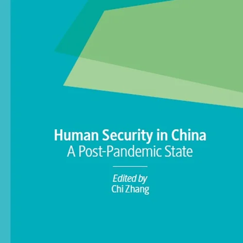 Human Security in China: A Post-Pandemic State