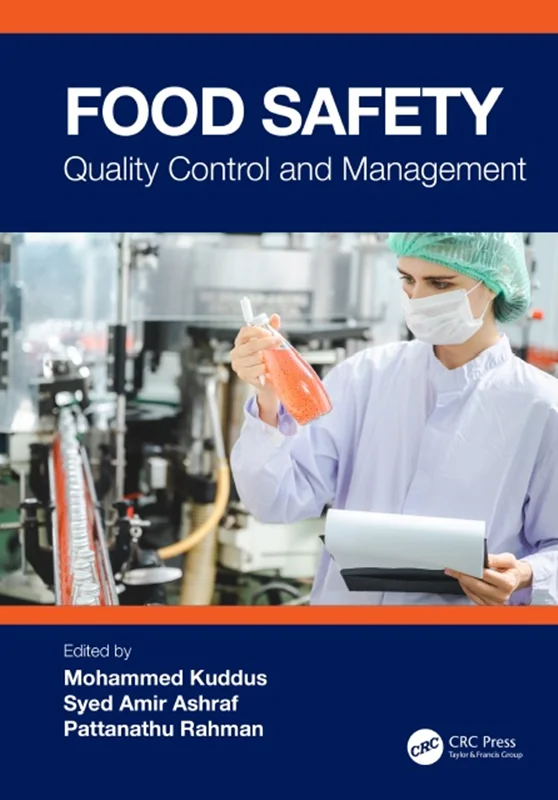 Food Safety: Quality Control and Management