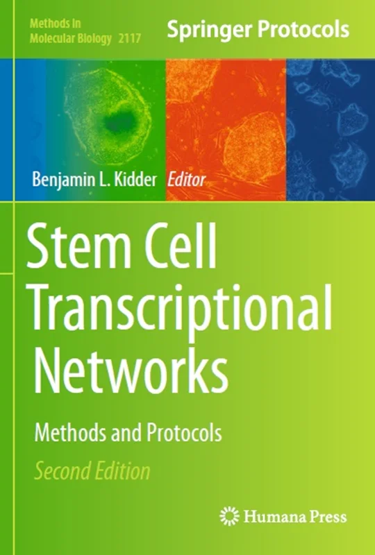 دانلود کتاب شبکه های رونویسی سلول های بنیادی: روش ها و پروتکل ها